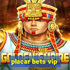 placar bets vip